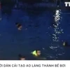 [Video] Người dân ngoại thành Hà Nội cải tạo ao làng thành bể bơi