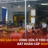 Bản tin 60s: Tử vong do uống sữa ở Tiền Giang, bắt khẩn cấp người con