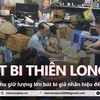 Đột kích cơ sở "Thiên Long" nhái rao bán trên sàn thương mại điện tử Shopee