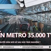 Hà Nội: Người dân nói gì sau khi trải nghiệm tuyến metro 35.000 tỷ đồng?