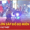 Bản tin 60s: Tin “bão lớn sắp đổ bộ miền Nam” là sai sự thật