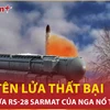 Bản tin 60s: Hầm chứa nổ long trời, vụ thử tên lửa RS-28 Sarmat của Nga thất bại