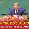 Tổng Bí thư, Chủ tịch nước Tô Lâm: Hà Nội được vinh danh là thủ đô của lương tri