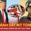  Ông Trump tiếp tục đối mặt âm mưu ám sát lần 3, kẻ nổ súng là ai? 