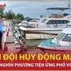 Quân đội huy động máy bay và hàng nghìn phương tiện ứng phó với cơn bão số 6