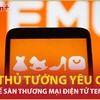 Bản tin 60s: Phó Thủ tướng yêu cầu thu thuế sàn thương mại điện tử Temu