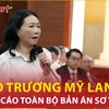 Bản tin 60s: Lý do Trương Mỹ Lan kháng cáo toàn bộ bản án sơ thẩm?