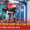 Robot tích hợp AI của Việt Nam nổi bật tại Triển lãm IEAE 2024