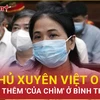 Bản tin 60s: Bà chủ Xuyên Việt Oil xin nộp thêm 'của chìm' ở Bình Thuận