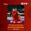 Tiền đạo Lê Công Vinh được vinh danh là huyền thoại AFF Cup