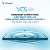 VinSmart cập nhật hệ điều hành VOS 4.0 trên dòng điện thoại thế hệ 4