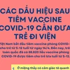 Các dấu hiệu sau tiêm vaccine COVID-19 cần đưa trẻ đi viện