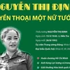 Nguyễn Thị Định: Huyền thoại một nữ tướng thời đại Hồ Chí Minh