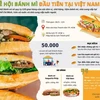 [Infographics] Tôn vinh giá trị của bánh mỳ trong nền ẩm thực Việt Nam