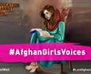 Chiến dịch #AfghanGirlsVoices của quỹ Giáo dục Không thể Chờ đợi nhấn mạnh những lời chứng thực tế đầy ắp niềm hy vọng, lòng dũng cảm và sự kiên cường của nữ sinh Afghanistan bị từ chối quyền học tập