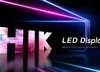 Hikvision ra mắt các công nghệ và dòng sản phẩm LED được nâng cấp hoàn toàn