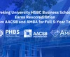 Trường Kinh doanh HSBC thuộc Đại học Bắc Kinh được AACSB và AMBA tái chứng nhận cho thời hạn tối đa là 5 năm