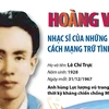 Hoàng Việt - nhạc sỹ của những ca khúc cách mạng trữ tình.