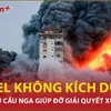 Israel không kích dữ dội, Liban yêu cầu Nga giúp đỡ giải quyết xung đột 