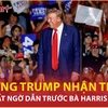 Bầu cử Mỹ 2024: Điều kỳ lạ có lợi cho ông Trump trước cuộc đua nước rút