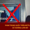 Bản tin 60s: Phim Trung Quốc trên Netflix Việt có 'đường lưỡi bò'