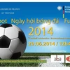 Chào World Cup, Đại sứ quán Pháp,Đức tại Hà Nội đá bóng giao hữu 