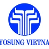 Hyosung Việt Nam đầu tư thêm 600 triệu USD mở rộng sản xuất