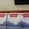 ASEAN 2030 - Hướng tới Cộng đồng Kinh tế không biên giới