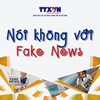 Tờ rơi Nói không với Fake News. (Nguồn: Vietnam+)