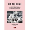 Bìa sách 'Hồ Chí Minh: Chủng tộc da đen và các tác phẩm chọn lọc về phân biệt chủng tộc'. (Ảnh: Quang Thịnh/TTXVN)