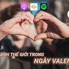 [Audio] Vòng quanh thế giới trong ngày Lễ Tình nhân Valentine