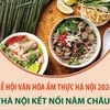 Lễ hội văn hóa ẩm thực Hà Nội 2024: “Hà Nội kết nối năm châu”