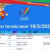 [Infographics] Lịch thi đấu SEA Games 31 ngày 18/5