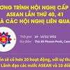 Hội nghị cấp cao ASEAN lần thứ 40, 41 và các hội nghị liên quan