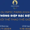 Olympic Paris 2024: Thông điệp đặc biệt với thể thao thế giới