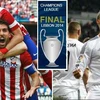 Champions League: Real, Atletico và giấc mơ làm nên lịch sử