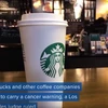 [Video] Càphê Starbucks bị buộc phải dán nhãn cảnh báo ung thư 