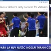 [Video] FIFA: Ông Park là huấn luyện viên nước ngoài thành công nhất