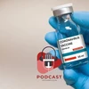 [Audio] Thông tin về chương trình tiêm vắcxin COVID-19 tại Việt Nam