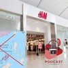 [Audio] Sự tẩy chay H&M và bài học đắt giá cho doanh nghiệp