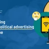 EU nỗ lực điều chỉnh quảng cáo chính trị. (Nguồn: ECNL)