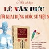 Nhà sử học Lê Văn Hưu: Người khai dựng quốc sử Việt Nam