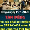 Tam dừng yêu cầu xét nghiệm virus SARS-CoV-2 trước khi nhập cảnh VN