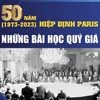 50 năm Hiệp định Paris (1973-2023): Những bài học quý giá