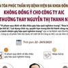 Công ty AIC không được bồi thường thay Nguyễn Thị Thanh Nhàn