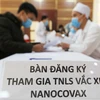 Việt Nam thử nghiệm lâm sàng vaccine NANO COVAX phòng COVID-19. (Ảnh: Thanh Tùng/TTXVN)
