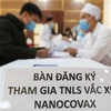 Tình nguyện viên đăng ký tham gia thử nghiệm vaccine Nano Covax. (Ảnh: Thanh Tùng/TTXVN)