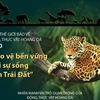 [Infographics] “Bảo vệ bền vững mọi sự sống trên Trái Đất”