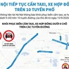 [Infographics] Hà Nội tiếp tục cấm taxi, xe hợp đồng trên 10 tuyến phố