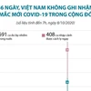 36 ngày, Việt Nam không ghi nhận ca mắc COVID-19 mới trong cộng đồng
